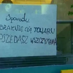 Z powodu braku towaru sprzedaż wstrzymana. Naprawdę pisownia!