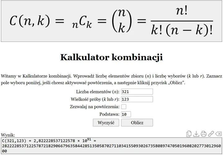 Kalkulator kombinacji z polem na liczbę elementów (321) i wielkość próby (123). Wynik obliczenia C(321,123) to ogromna liczba, co jest znakiem przybliżenia.