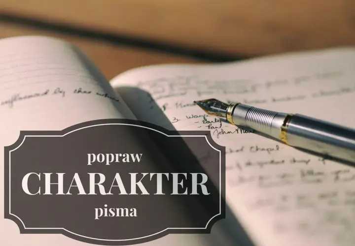Popraw charakter pisma. Pióro leży na otwartym notatniku z ręcznie pisanym tekstem.