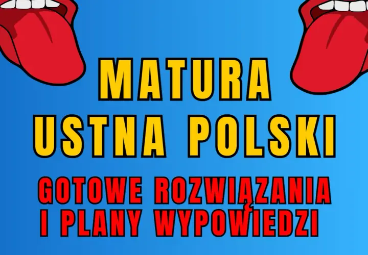 Jak zdać maturę ustną z polskiego i uniknąć najczęstszych błędów