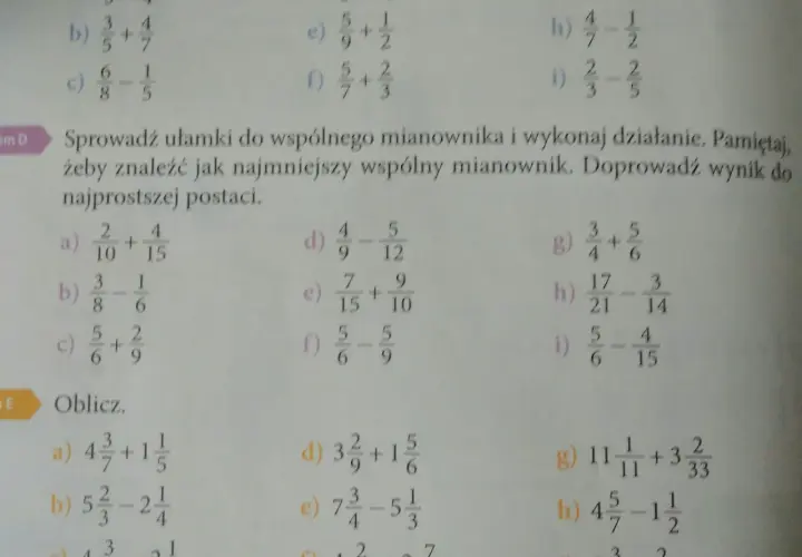 Zadanie polega na sprowadzaniu ułamków do wspólnego mianownika i wykonywaniu działań.
