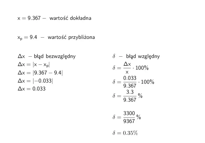 Obliczenia błędu względnego dla wartości dokładnej 9.367 i przybliżonej 9.4.