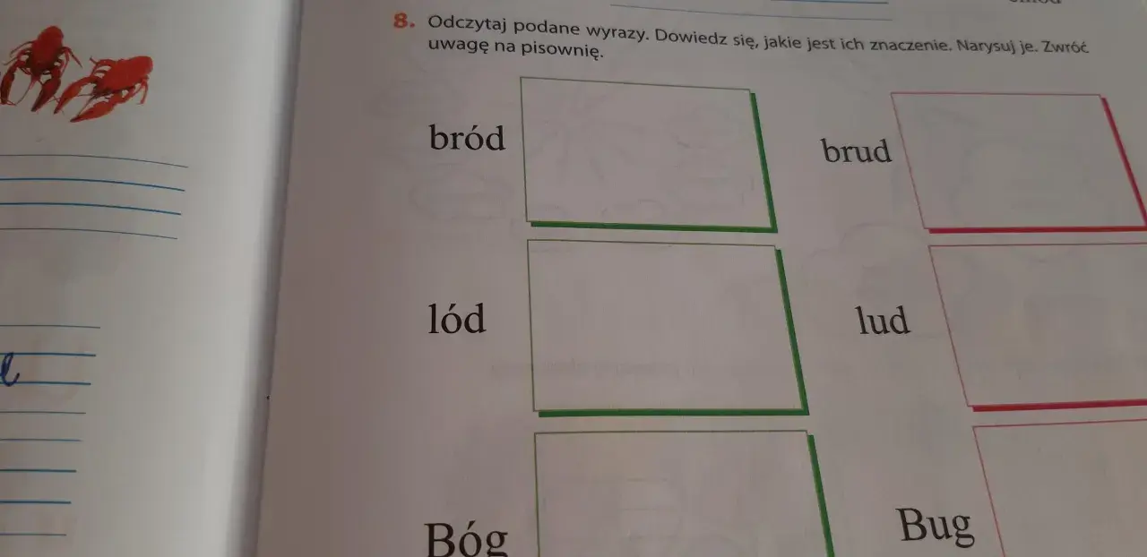 Zadanie z polskiego porównuje wyrazy "bród" i "brud". Obok są też "lód" i "lud", a na górze rysunek raków.