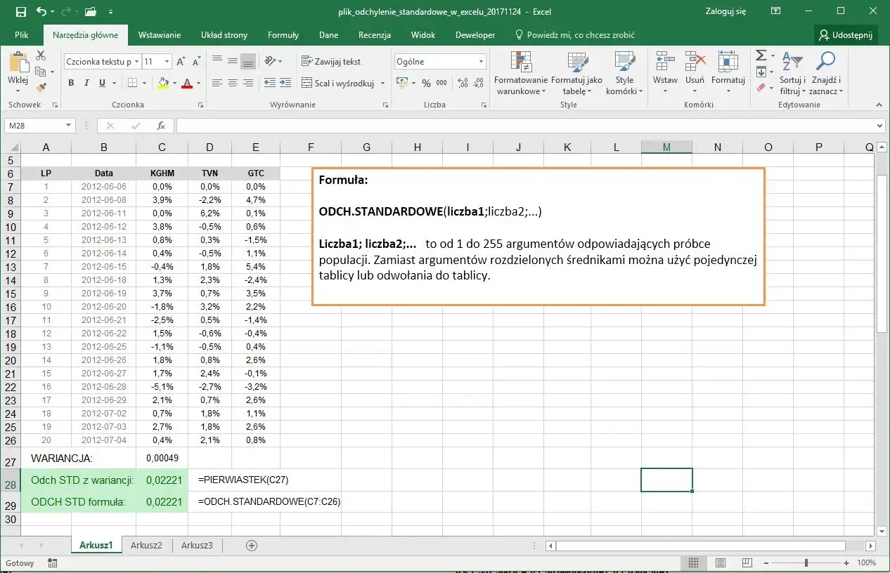 Arkusz Excel z danymi i formułą ODCH.STANDARDOWE. Oblicza odchylenie standardowe dla próby danych.